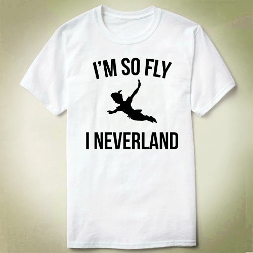 I'mSoFlyINeverland个性来图上衣DIYT-ShirtT恤衣服6