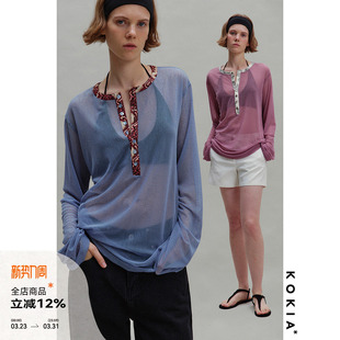 T恤 半开门襟肌理感轻盈薄透防晒罩衫 KOKIA现货 亨利领异材质拼接