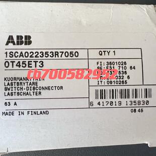 ABB ISCA022353R7050 全新正品 现货询价 OT45ET3