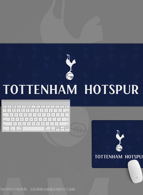 14鼠标垫超大办公键盘书桌足球迷学生英超热刺Tottenham Hotspur