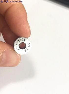ACCU TAKR滚花轮115.88-6.35-6.35直纹P0.85节距30TPI 40TPI