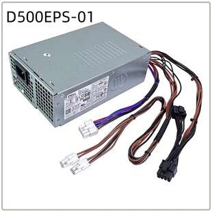 D500EPS 500w 01电源C460EBS D400EPS DELL PNWT1 7010MT