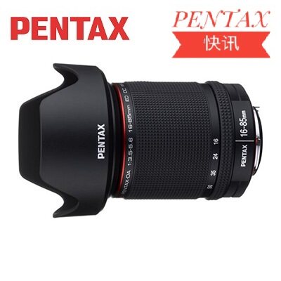 PENTAX 宾得 HD PENTAX-DA 16-85mmF3.5-5.6ED DC WR变焦标准镜头