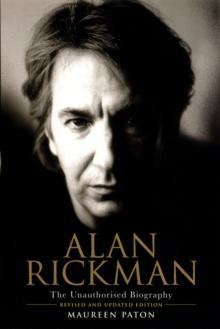 艾伦瑞克曼传记 斯内普教授 英文原版 Maureen Paton著 Alan Rickman: The Unauthorised Biography BJ