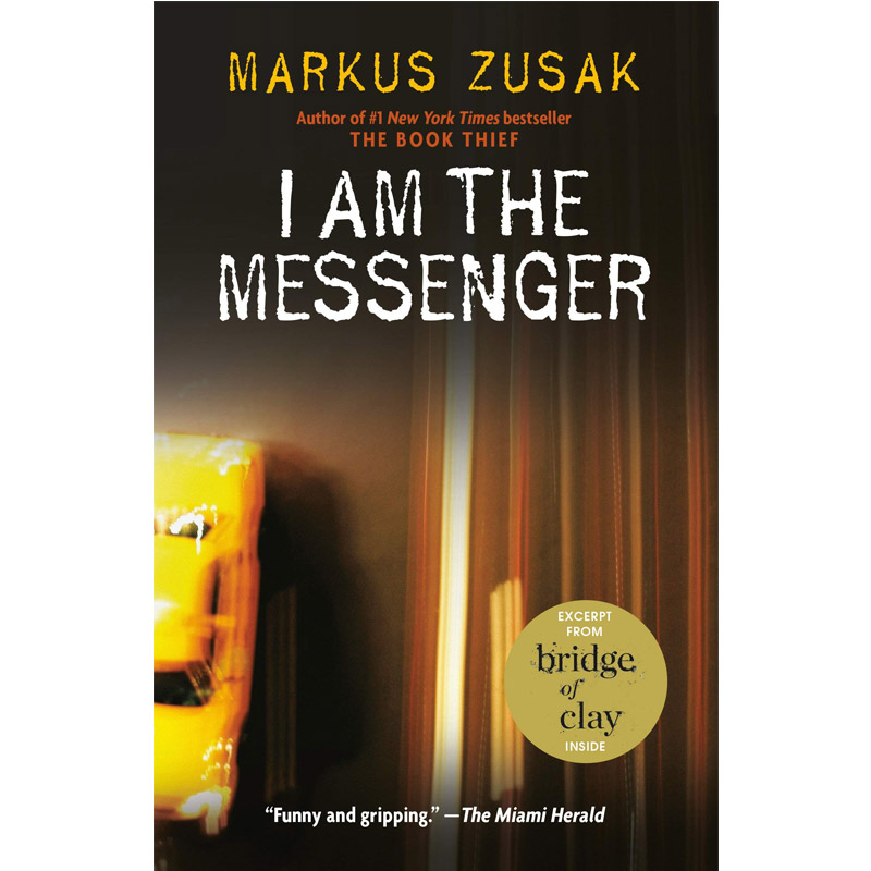 传信人 英文原版 I Am the Messenger 我是使者 苏萨克 普林兹银奖 偷书贼The Book Thief作者 青少年文学惊悚小说 进口英语书籍