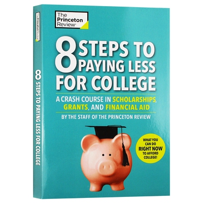 减少大学学费的8个步骤 英文原版 8 Steps to Paying Less for College 奖学金 助学金 经济援助 英文版 进口原版英语书籍