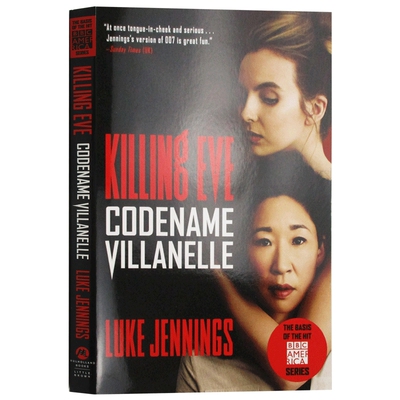 杀死伊芙1 英文原版小说 Killing Eve Codename Villanelle 英文版 进口原版英语书籍 Luke Jennings
