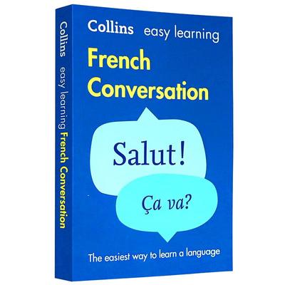 Easy Learning French Conversation 英文原版 柯林斯轻松学法语口语会话 法语口语词汇学习工具书 英文版法语自学教材