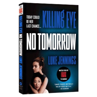 Killing Eve No Tomorrow 英文版 杀死伊芙2 英文原版小说 电影版 原版英语书籍