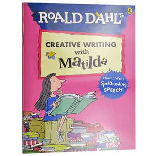 Roald Dahl's Creative Writing with Matilda 英文原版 玛蒂尔达的创意写作 罗尔德达尔进口儿童英语写作技巧对话编写 全彩大开本