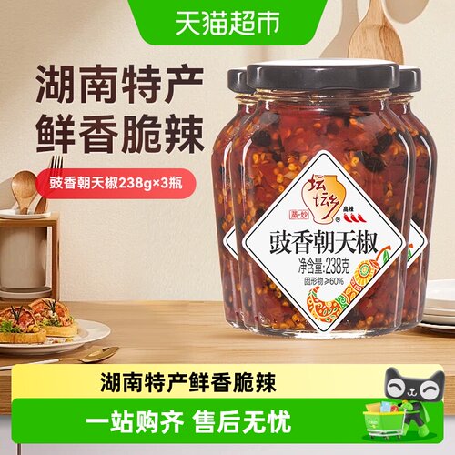 坛坛乡湖南特产豉香朝天椒辣中柔