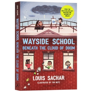 英文原版 歪歪路小学4 Wayside School Beneath the Cloud of Doom 厄运之云下的路边学校 儿童英语阅读故事书 洞holes同作者