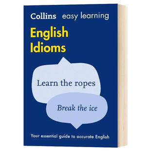 柯林斯轻松学习惯用语 Collins Easy Learning English Idioms 英文原版 Collins Dictionaries 全英文版进口原版英语书籍