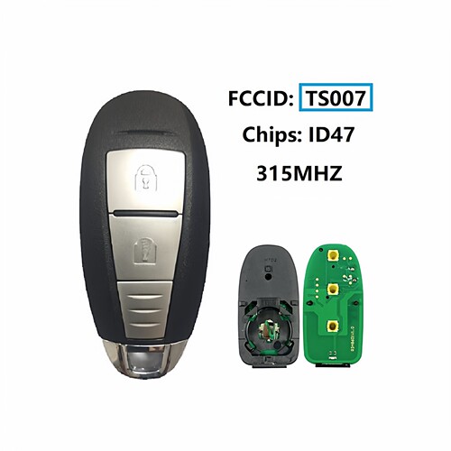 适用于铃木2键智能卡钥匙 ID47 Chip 315Mhz FCCID: TS007