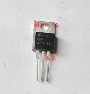 原裝 FDP075N15A 075n15 IPP075N15N 進(jìn)口拆機(jī)件測(cè)量好mos場(chǎng)效應(yīng)管