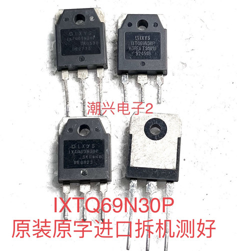 IXTQ69N30P IXFH74N20 FDA59N30 进口拆机测好