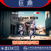 Walk 虚幻UE5.0 Hooligan 恶霸街头混混流氓行走散步姿势动作动画