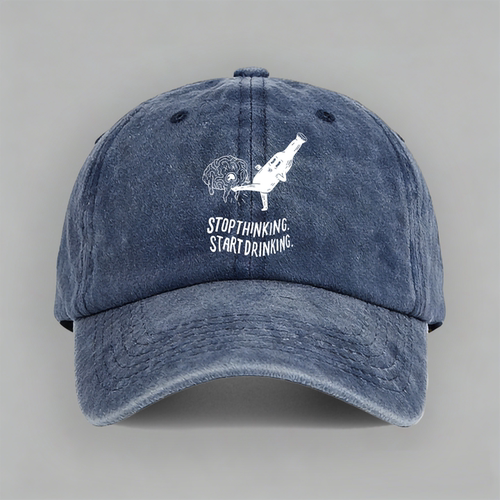 stop thinking start drinking 饮酒主题可爱喝酒棒球帽鸭舌帽子