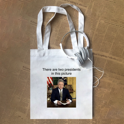two presidents美国总统克林顿meme梗图blow搞笑帆布包定制