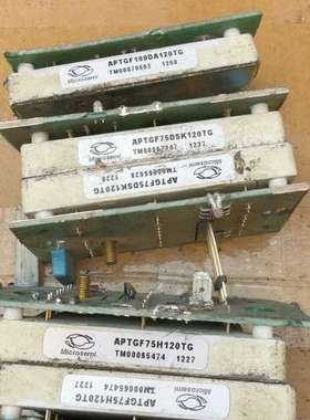 议价IGBT模块APTGF75DSK120TG原装拆机，成色漂亮