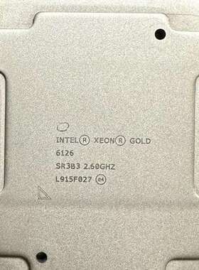 议价Intel gold 6126 6136 CPU正式版拼26