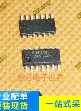 74VHC32MX 74VHC32  进口 正品 SOP-14 全新原装  直拍