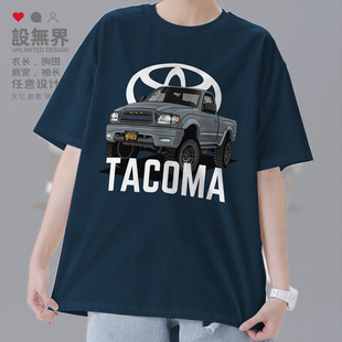 坦途tacoma大型皮卡短袖T恤男女汽车周边衣服夏装0001设 无界