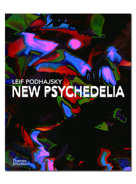 现货原版 New Psychedelia 新迷幻 雷夫·波达伊斯基艺术作品 The Art of Leif Podhajsky 设计艺术作品集Tame Impala专辑设计师
