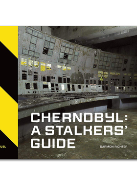 现货原版 Chernobyl: A Stalkers' Guide 切尔诺贝利:潜行指南 苏联核电站事故遗址鬼城HBO剧发生地 纪实摄影