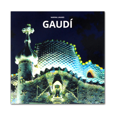 现货原版【艺术家专著】Gaudí 安东尼·高迪 独特现代主义美学 建筑设计大师作品 艺术入门画册