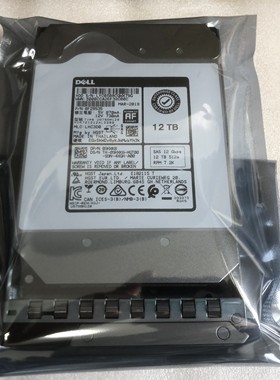 9HXK6 12TB SAS 12G DELL服务器硬盘 HUH721212AL5200 09HXK6