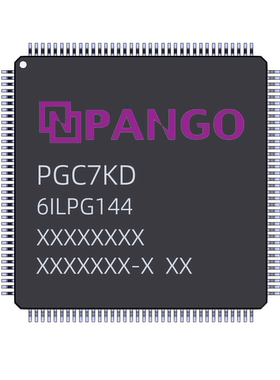 [国产]紫光FPGA/CPLD芯片PGC4KD-6ILPG144、PGC7KD-6ILPG144等