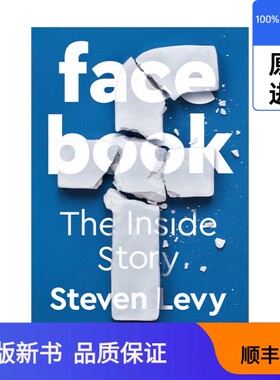 【进口原版新书】英文原版 Facebook 脸书 一个商业帝国的崛起与逆转 Steven Levy 英文版 进口英语原版书籍Steven Levy出版社9780