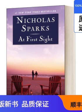 【现货进口原版】英文原版小说 Th First Sight 一见钟情 Nicholas SparksNicholas Sparks出版社9781455545384