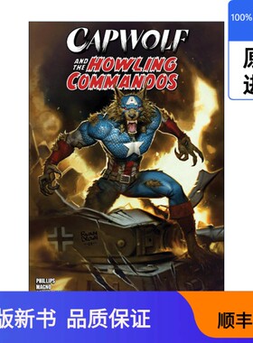 【现货进口原版】英文原版 Capwolf and the Howling Commandos 美队狼与嚎叫突击队 漫威漫画 Stephanie Phillips 英文版 进口英