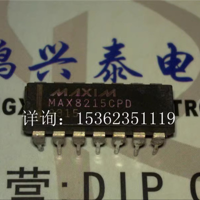 MAX8215CPD  MAX8215EPD 专用微处理器电压监视器IC进口DIP14插脚