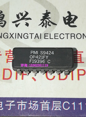 OP421FY  OP421GY  四低功耗运算放大IC 进口双列14直插脚DIP陶瓷