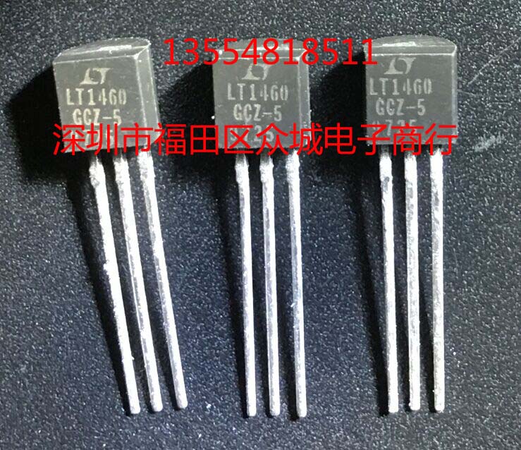 原装全新 LT1460GCZ-5 LT1460GIZ-5 LT1460-5 TO92现货可直拍