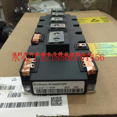 议价FF1000R17IE4 FF1000R12IP4 FF1400R12IP4 FF1400R17IP4全￥