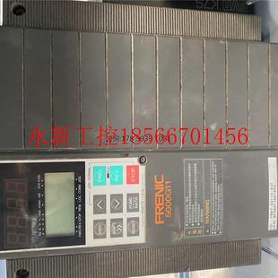 7.5KW 380V 5000G11 原装 测试￥ 议价变频器FRN7.5G11S 拆机 4CX
