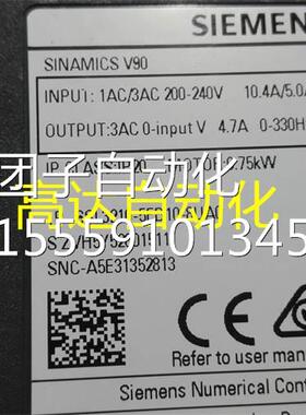 6S L32010-5FB1-8UA0 门子V90伺服西驱动器 0.75KW220926询价