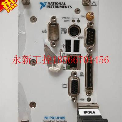 议价现货NI PXl-8185 现货 实物图 议价￥