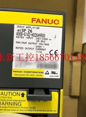 议价现货A06B-6142-H026#H580 发那科FANUC伺服驱动器原装￥