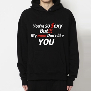 Sexy趣味标语连帽套头卫衣Slogan宽松大码男装秋冬款重磅加绒外套