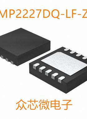 全新原装MP2227DQ-LF-Z 10-QFN MP2227DQ-LF-Z