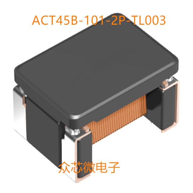 ACT45B-101-2P-TL003 10MHz150mA ACT45B-101-2P-TL003共模滤波器