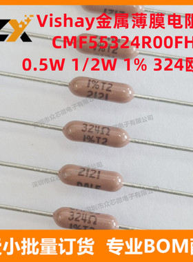 全新原装 CMF55324R00FHEB 0.5W 1/2W 1% 324Ohms 金属薄膜电阻器