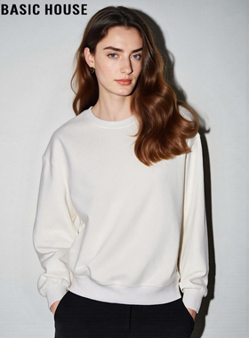 Basic House/百家好白色圆领卫衣女士秋冬简约基础款套头内搭上衣