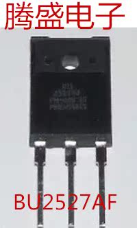 回收电子元器件 BU2527AF TO-3P 测试好 质量保证