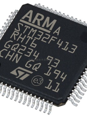 STM32F413RHT6 封装 LQFP64 芯片 集成电路IC 电子元件配单 贴片